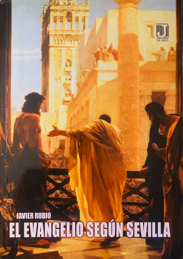 el evangelio segun sevilla